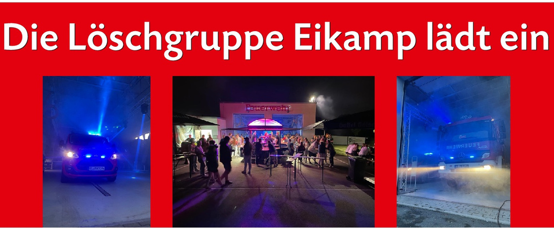 Die Löschgruppe Eikamp lädt ein